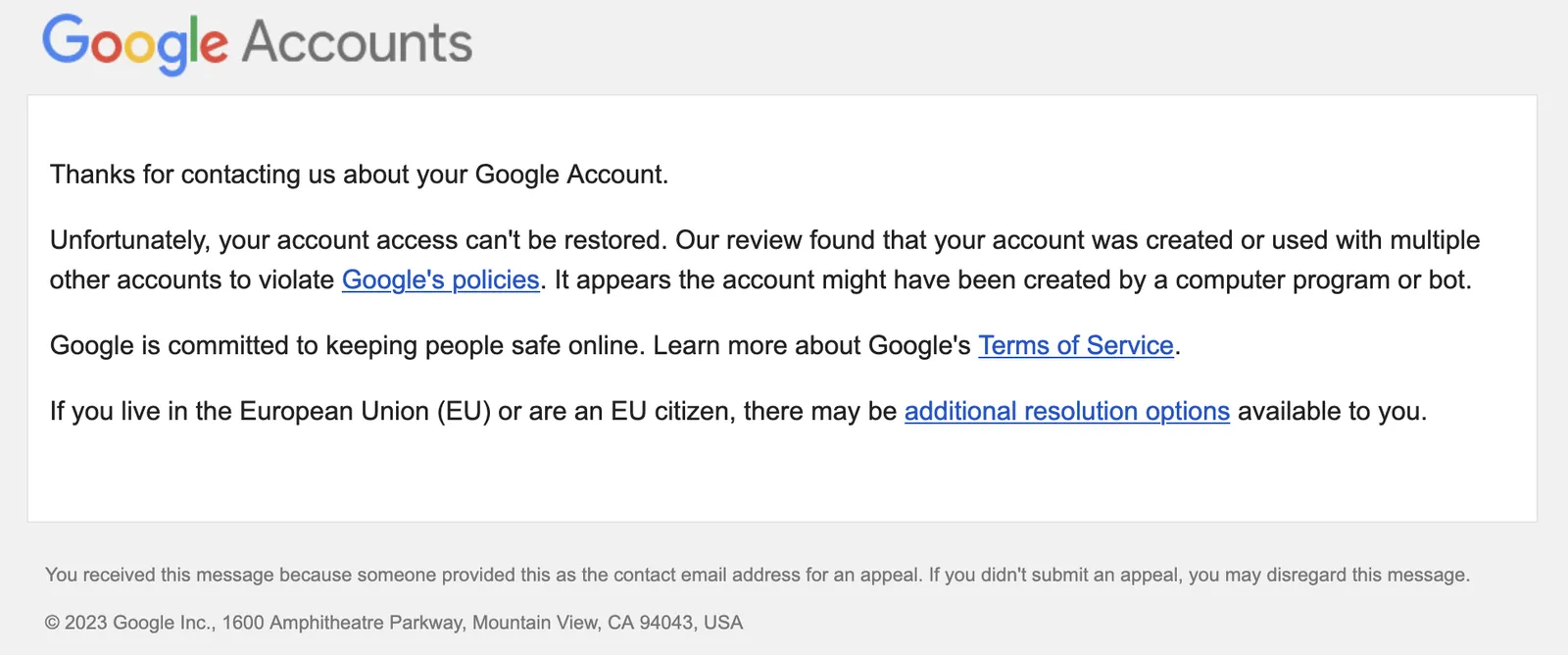 Google's response to the appeal stating that access to the account cannot be restored
